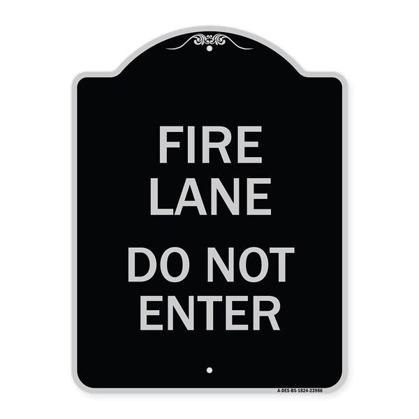 Fire Lane Do Not Enter Heavy-Gauge Aluminum Architectural Sign, 24" x 18", BS-1824-23986
